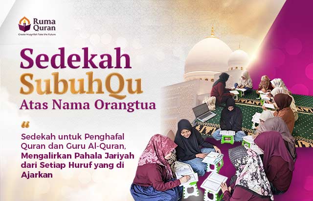Sedekah SubuhQu Atas Nama Orangtua